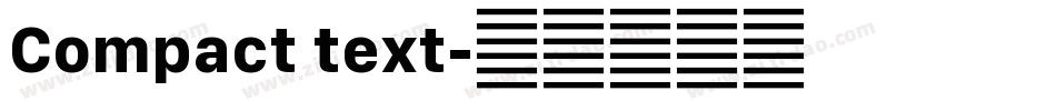 Compact text字体转换